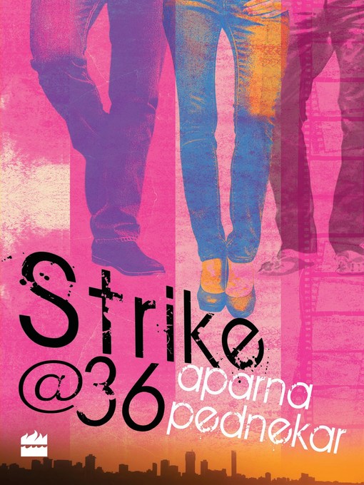 Title details for Strike@36 by Aparna Pednekar - Available